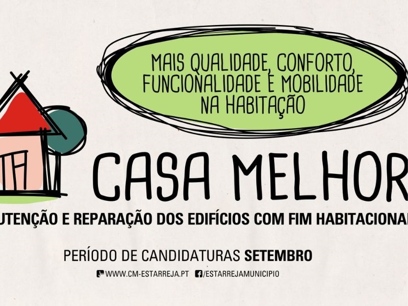 Estarreja: Candidaturas ao programa Casa Melhor em setembro