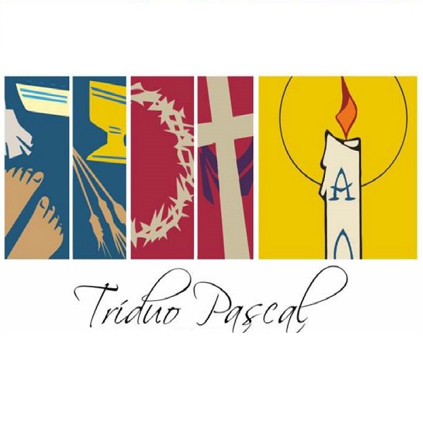 Tríduo Pascal - Quinta Feira da Ceia do Senhor